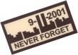 Patch 9-11-2001 Never Forget Tan